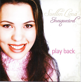 Suellen Lima – Inesquecível (2006) Play Back ~ Mil Louvores