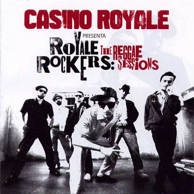 Musica: Casino Royale Rockers - The reggae sessions