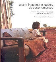 Jovens indígenas e lugares de pertencimentos