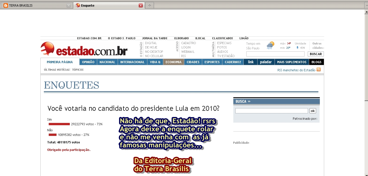 [Terra+Brasilis20100207+Enquete+Estadão.jpg]