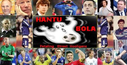 HANTU BOLA: Petaling Street Hooligans