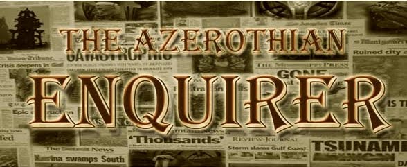 The Azerothian Enquirer