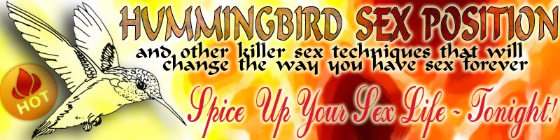 Sex Positions The Hummingbird 9