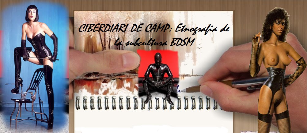 CIBERDIARI DE CAMP: Etnografia de la subcultura BDSM