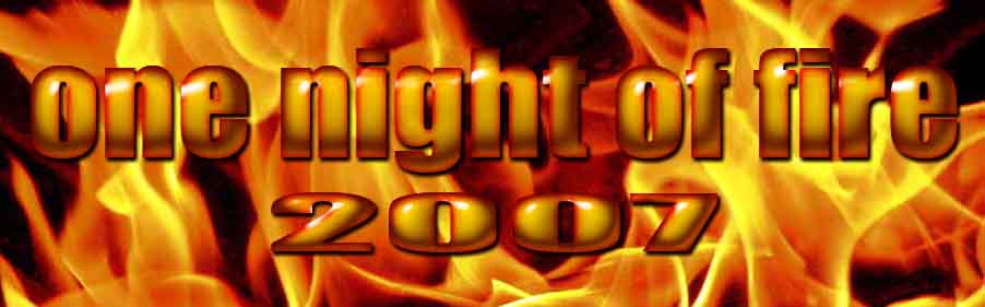 night of fire 2007