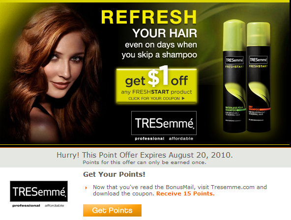 Print a Tresemme Coupon Get 15 Points