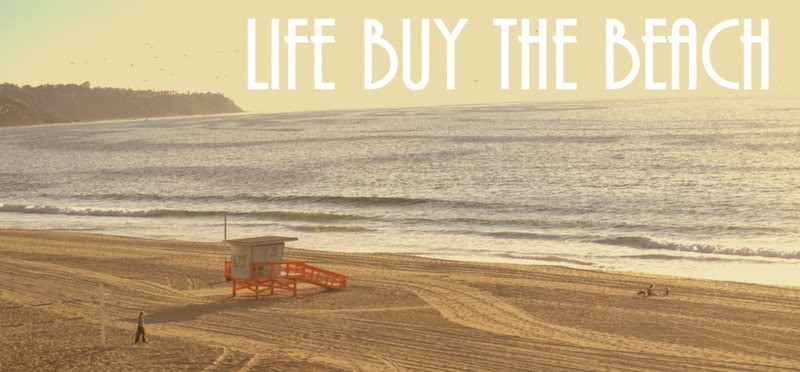 Life Buy the Beach