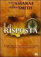 La risposta - John Assaraf, Murray Smith