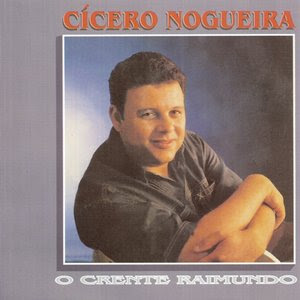 Cicero Nogueira - O Crente Raimundo 1993