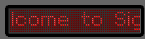 All are Every thing.: Signbot: make your own animated scrolling text ...