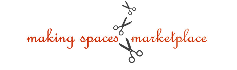 Making Spaces Marketplace * Made From Pretty Little Things