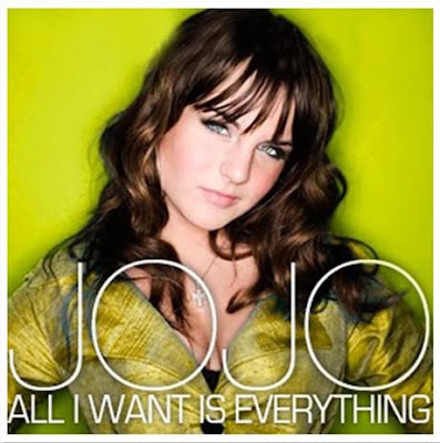 Music From The Heart: JoJo - 'All I Want Is Everything' Era (2010)