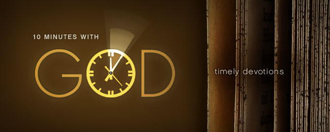 10 Minutes with God