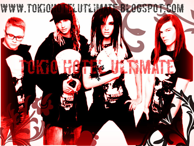 Tokio Hotel Ultimate ♥