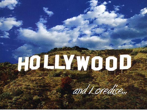 Hollywood and Loredise