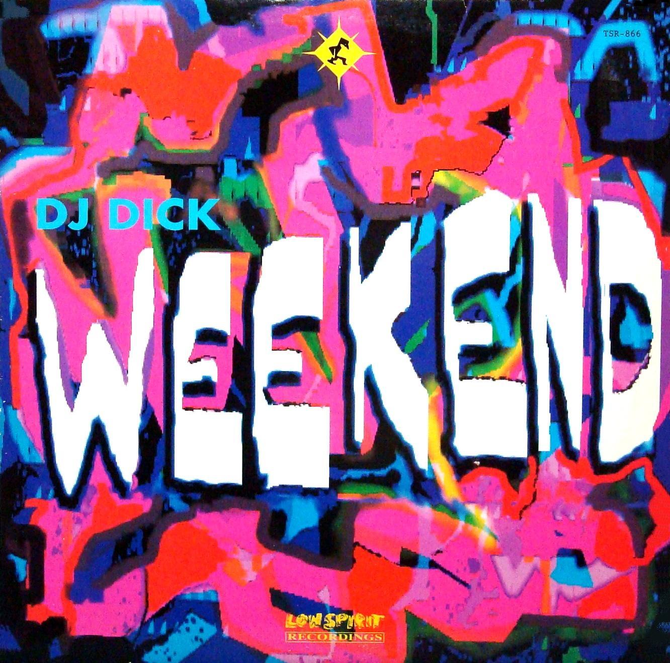 Dj Dick Weekend 29