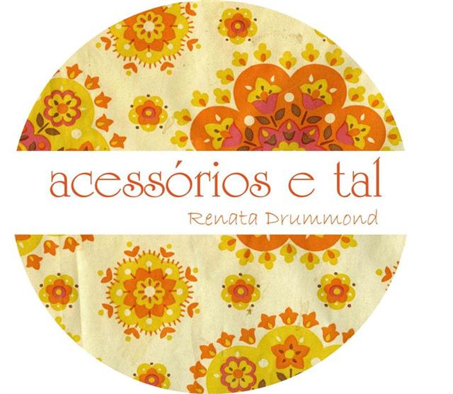Acessórios e Tal