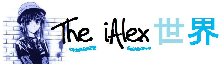 ::The iAlex World::