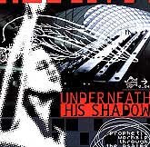 CD - Underneath His Shadow