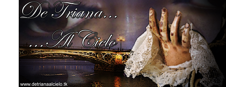 De Triana Al Cielo