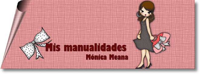 mis manualidades monica