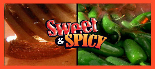 Sweet & Spicy