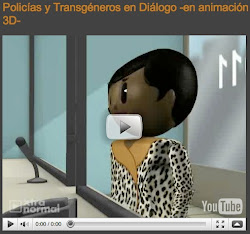 Policías y Transgéneros en Diálogo -en animación 3D-