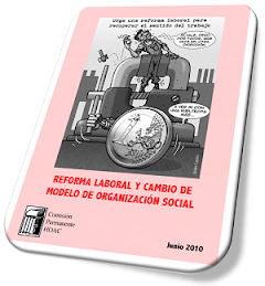 REFORMA LABORAL Y CAMBIO DE MODELO DE ORGANIZACIÓN SOCIAL