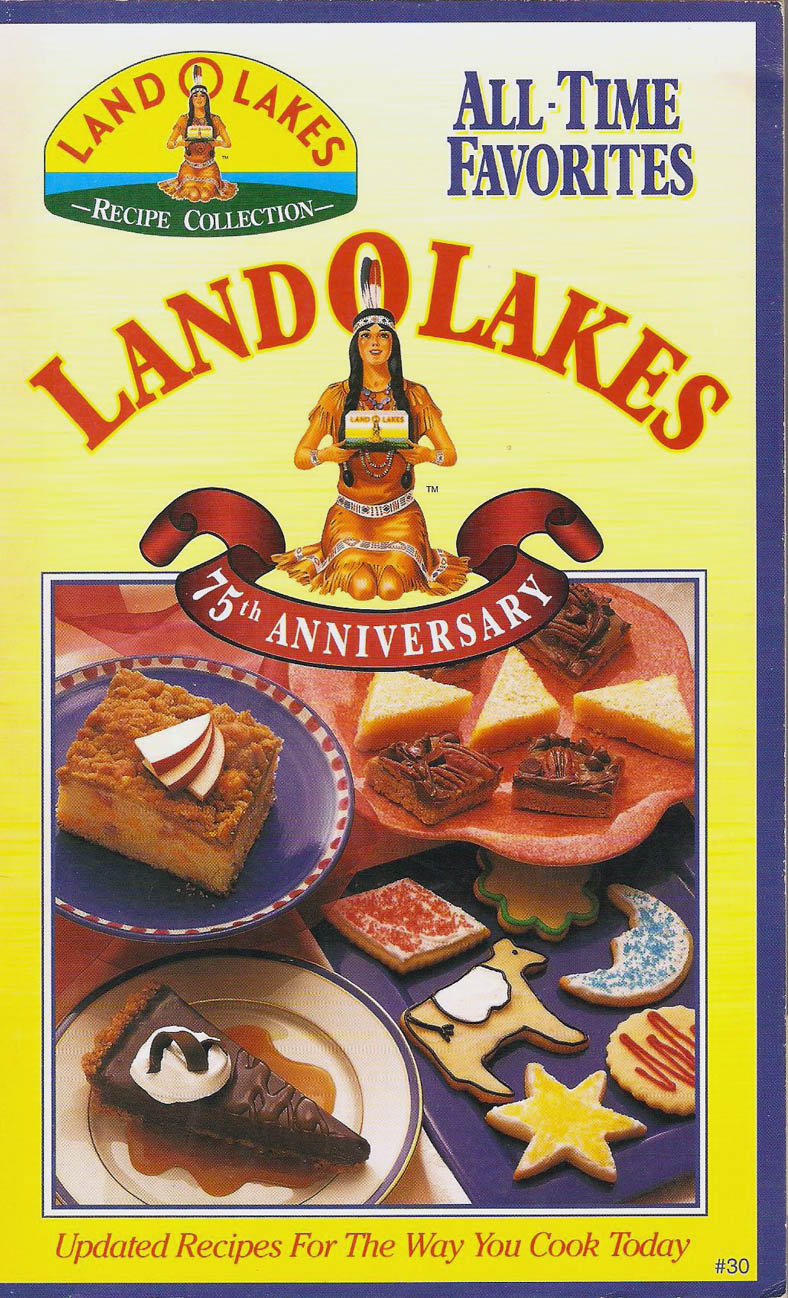 The Iowa Housewife Land O Lakes 75th Anniversary Cookbook