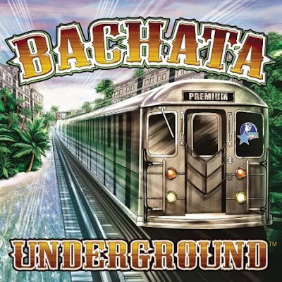 Bachata Underground (2010)