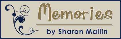 Memories By Sharon Mallin