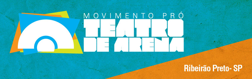 Movimento Pró-Teatro de Arena de Ribeirão Preto
