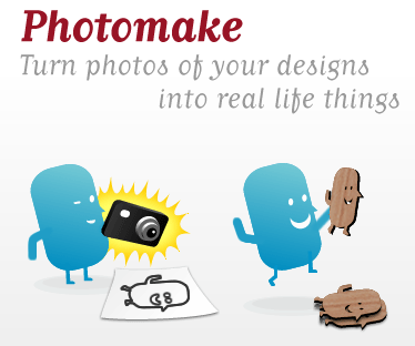 [Ponoko-Photomake.gif]