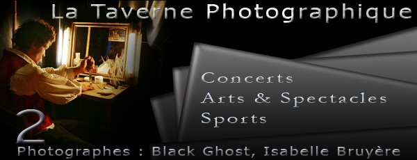 La Taverne Photographique - Black Ghost & Isabelle Bruyère