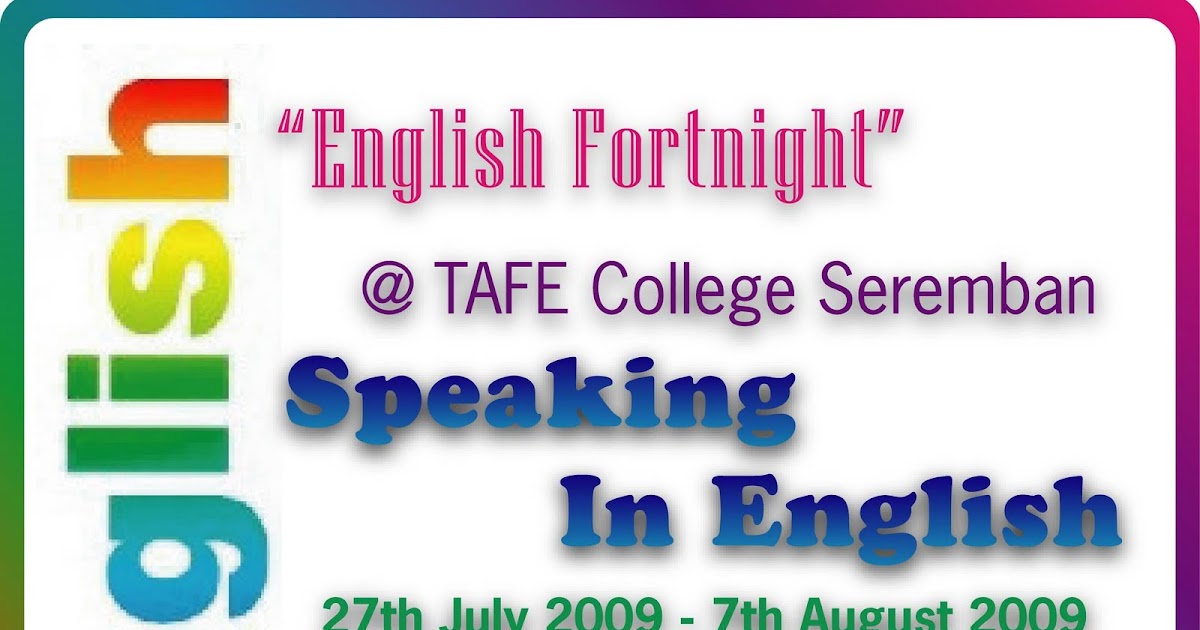 Kolej TAFE Seremban English Fortnight at TAFE College