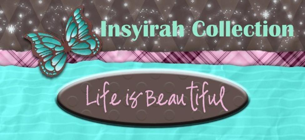 Insyirah Collection