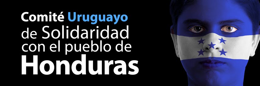Comité Uruguayo de solidaridad con el pueblo de Honduras