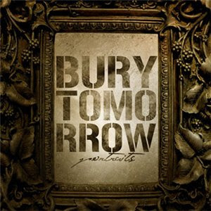 Bury Tomorrow - Portraits CD Review (Artery Recordings )