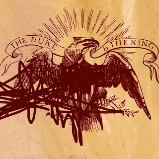The Duke & The King Release 'Nothing Gold Can Stay' on August 4th (Ramseur Records)