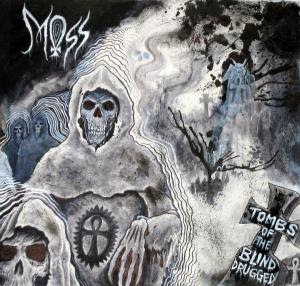 Moss - Tombs of the Blind Drugged CD Review (Metal Blade/Rise Above)