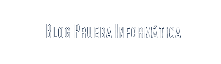 Blog Prueba Informática