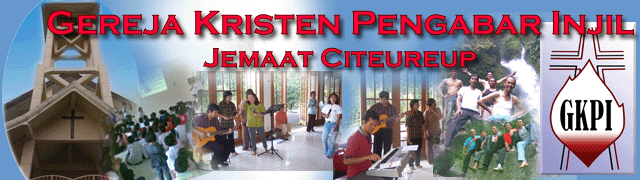GEREJA KRISTEN PENGABAR INJIL - Jemaat Citeureup