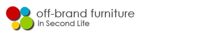 off-brand Furniture in Second Life