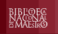 BIBLIOTECA NACIONAL DEL MAESTRO