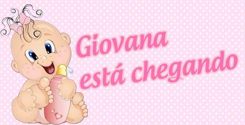 Giovana nossa princesinha está chegando