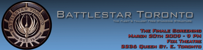 Battlestar Toronto:  It's the Frakking Finale!