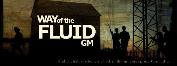Way of the Fluid GM