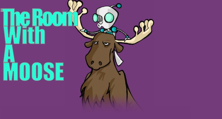 The Room With A Moose