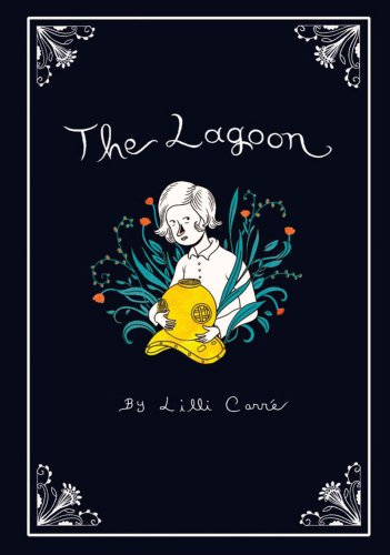 [Lilli+Carré+lagoon.jpg]