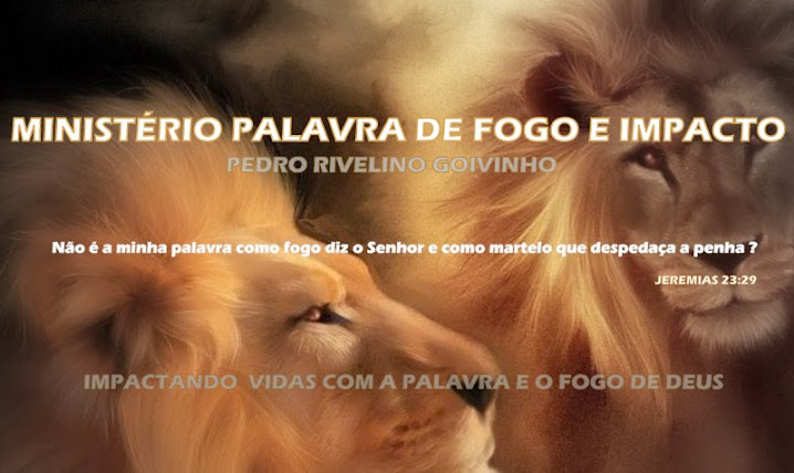 MINISTÉRIO PEDRO RIVELINO GOIVINHO